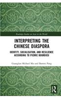 Interpreting the Chinese Diaspora