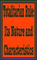 Totalitarian Rule