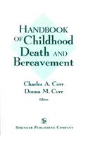 Handbook of Childhood Death and Bereavement