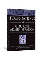Foundations of Church Administration