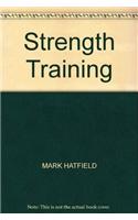 Strength Training: for Muscle Development