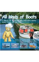 All Kinds of Boats (Bear Chef Stories & Rhymes - Book 2)