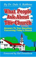 What People Ask About The Church, 2nd Edition