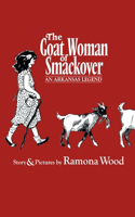 Goat Woman of Smackover