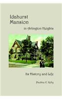 Idahurst Mansion in Arlington Heights