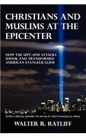 Christians and Muslims at the Epicenter