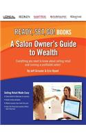A Salon Owner's Guide to Wealth
