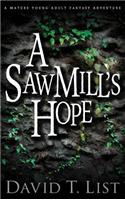 Sawmill's Hope