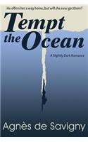 Tempt the Ocean