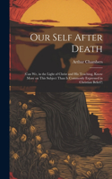 Our Self After Death