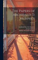 Papers of Archibald D. Murphey; Volume 1