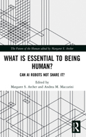 What is Essential to Being Human?