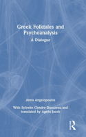 Greek Folktales and Psychoanalysis