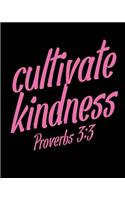 Cultivate Kindness