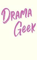 Drama Geek
