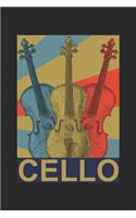 Cello: Notebook Or Journal 6x9 Squared 120 Pages Cello Player & Musicians Gift