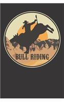 Notebook: Dot Grid Dotted 6x9 120 Pages Bull Riding Cowboy Western Rodeo Gift