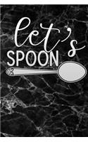 lets spoon