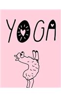 Yoga: The Ultimate 3 Month Daily Yoga Practice Schedule Notebook Is an 8.5X11 100 Page Journal For: Tracking Your Progress And Loves Hot Yoga, Yoga Classe