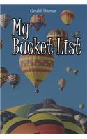 My Bucket List: A Motivational Journal for My Accomplishments