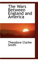 The Wars Between England and America