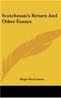 Scotchman's Return and Other Essays