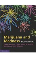 Marijuana and Madness