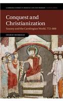 Conquest and Christianization