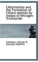 Chlorination and the Formation of Chloro-Amines by Means of Nitrogen Trichloride: (English)