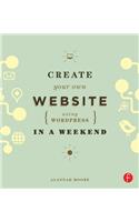 Create Your Own Website Using WordPress in a Weekend
