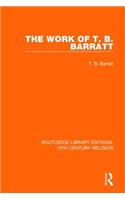 Work of T. B. Barratt