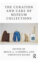 The Curation and Care of Museum Collections