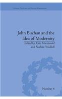 John Buchan and the Idea of Modernity