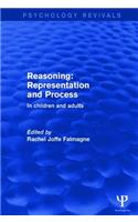 Reasoning: Representation and Process