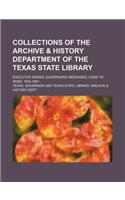 Collections of the Archive & History Department of the Texas State Library; Executive Series, Governors' Messages, Coke to Ross, 1874-1891