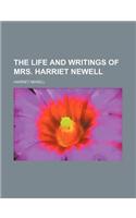 The Life and Writings of Mrs. Harriet Newell