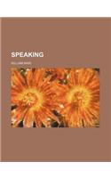 Speaking