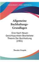 Allgemeine Buchhaltungs-Grundlagen