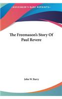 Freemason's Story Of Paul Revere