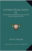 Letters from Japan V2: A Record of Modern Life in the Island Empire (1899)