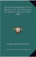 Second Supplement to a Manual of the Writings in Middle English 1050-1400
