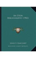 An Eton Bibliography (1902)