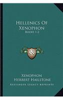 Hellenics Of Xenophon: Books 1-2: With Notes Critical And Explanatory Analysis Indices And Map (1882)(English)