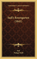 Sadi's Rosengarten (1841)