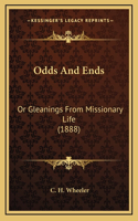 Odds And Ends