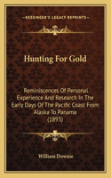 Hunting For Gold