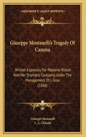 Giuseppe Montanelli's Tragedy Of Camma