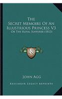 Secret Memoirs Of An Illustrious Princess V3