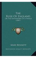 The Rose Of England