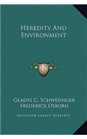 Heredity And Environment